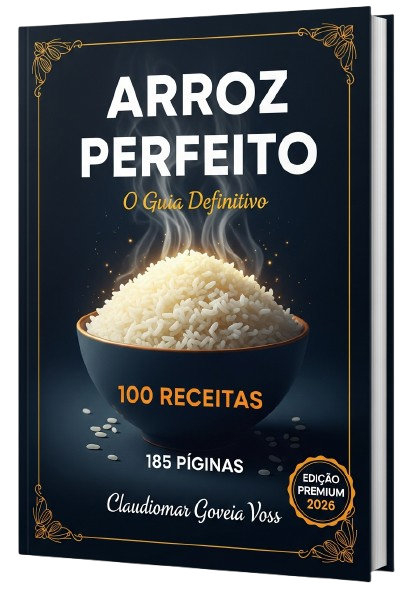 "Capa do livro 'Arroz Perfeito: O Guia Definitivo' com imagem de uma tigela de arroz branco e detalhes de 100 receitas e 185 páginas.